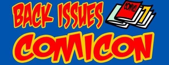 Back Issues Comicon